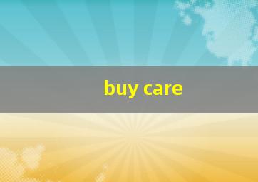 buy care